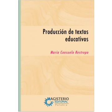 portada PRODUCCIÓN DE TEXTOS EDUCATIVOS (in Spanish)