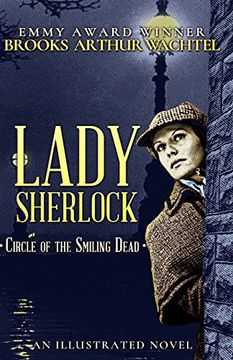 portada Lady Sherlock: Circle of the Smiling Dead: Volume 1