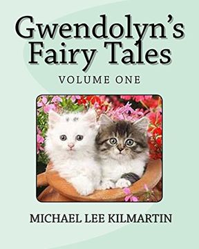 portada Gwendolyn's Fairy Tale's: Tale of Josolyn the Family Mouse (Volume 1) (en Inglés)