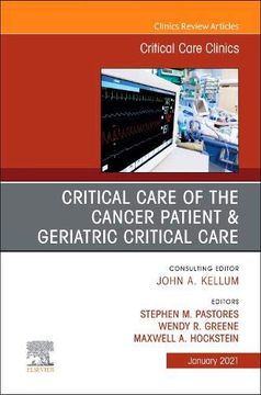 portada Critical Care of the Cancer Patient, an Issue of Critical Care Clinics (Volume 37-1) (The Clinics: Internal Medicine, Volume 37-1)