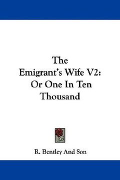portada the emigrant's wife v2: or one in ten thousand