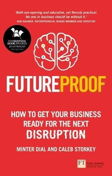 portada Futureproof: How To Get Your Business Ready For The Next Disruption