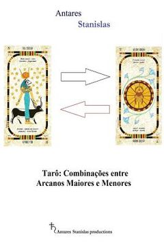 portada Taro Combinacoes entre Arcanos Maiores e Menores (in Portuguese)