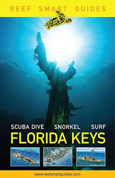 portada Reef Smart Guides Florida Keys: Scuba Dive Snorkel Surf (en Inglés)
