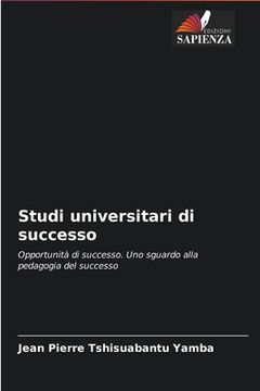 portada Studi universitari di successo (en Italiano)