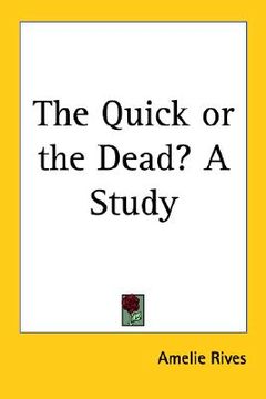portada the quick or the dead?: a study (en Inglés)
