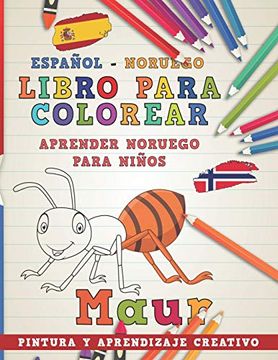 portada Libro Para Colorear Español - Noruego i Aprender Noruego Para Niños i Pintura y Aprendizaje Creativo: 9 (Aprender Idiomas)