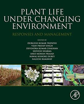 portada Plant Life Under Changing Environment: Responses and Management (en Inglés)