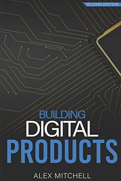 portada Building Digital Products: The Ultimate Handbook for Product Managers (in English)