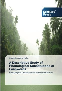 portada A Descriptive Study of Phonological Substitutions of Loanwords: Phonological Description of Kanuri Loanwords