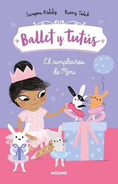 portada Ballet y Tutús 3. El Cumpleaños de Mimi (in Spanish)