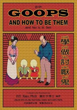 portada Goops and How to Be Them (Traditional Chinese): 09 Hanyu Pinyin with IPA Paperback B&w