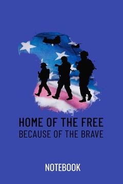 portada Home of the free because of the brave: a5 notebook, dotted, dot grid 120 pages (in English)