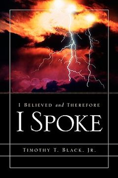 portada i believed and therefore i spoke (en Inglés)