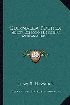 portada Guirnalda Poetica: Selecta Coleccion de Poesias Mejicanas (1853)