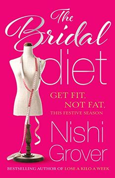 portada The Bridal Diet: Get fit not Fat, This Festive Season