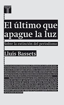 portada EL ÚLTIMO QUE APAGUE LA LUZ (in Spanish)