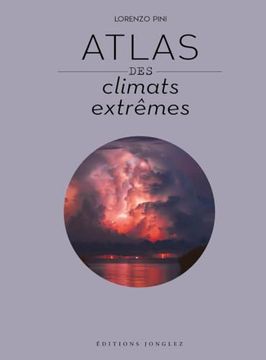 Atlas des Climats Extrêmes (en Francés)