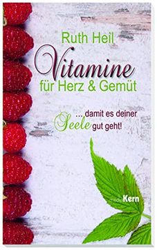 portada Vitamine für Herz und Gemüt: Damit es Deiner Seele gut Geht! (en Alemán)