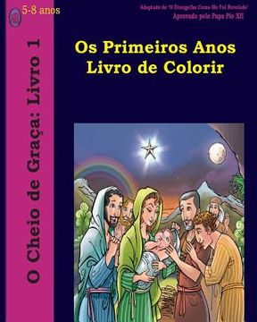 portada Os Primeiros Anos Livro de Colorir (en Portugués)