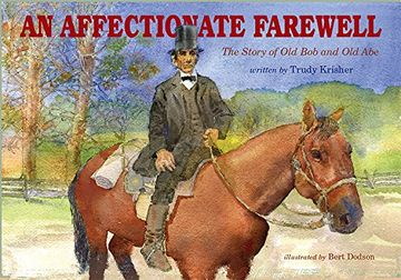 portada An Affectionate Farewell: The Story of Old Abe and Old Bob