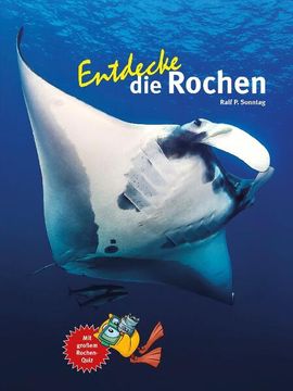 portada Entdecke die Rochen (Entdecke - die Reihe mit der Eule: Kindersachbuchreihe) (en Alemán)