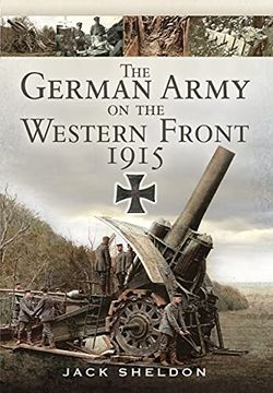 portada The German Army on the Western Front 1915 (en Inglés)
