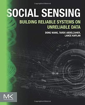 portada Social Sensing: Building Reliable Systems on Unreliable Data (in English)