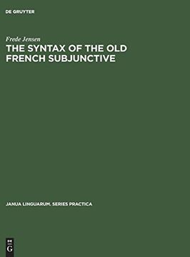 portada The Syntax of the old French Subjunctive (en Inglés)