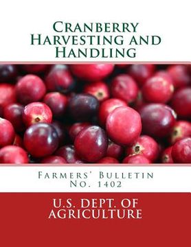 portada Cranberry Harvesting and Handling: Farmers' Bulletin No. 1402