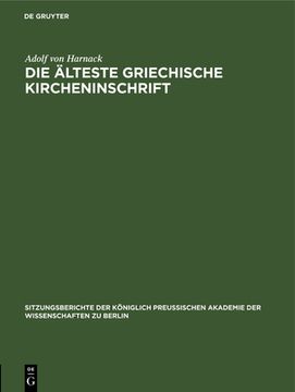 portada Die ã Â¤Lteste Griechische Kircheninschrift (German Edition) [Hardcover ] (en Alemán)