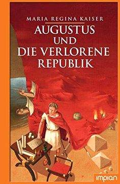 portada Augustus und die Verlorene Republik (in German)