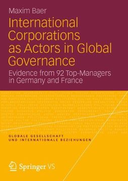 portada international corporations as actors in global governance: evidence from 92 top-managers in germany and france (en Inglés)