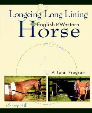 portada longeing and long lining the english and western horse: a total program (en Inglés)
