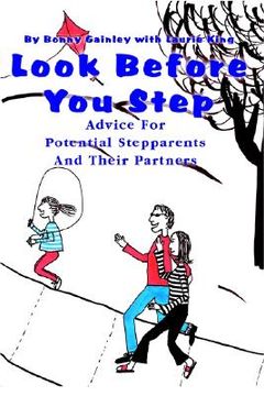 portada look before you step: advice for potential stepparents and their partners (en Inglés)