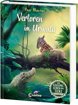 portada Das Geheime Leben der Tiere (Dschungel) - Verloren im Urwald (en Alemán)