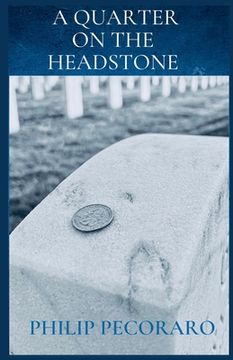 portada A Quarter On The Headstone (en Inglés)