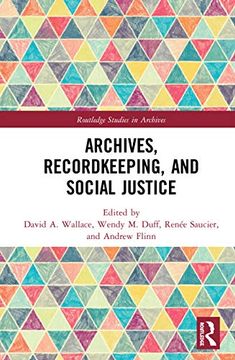 portada Archives, Recordkeeping and Social Justice (Routledge Studies in Archives) 