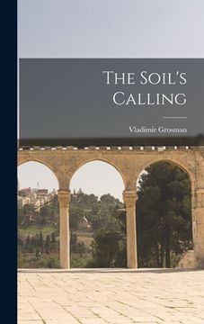portada The Soil's Calling (en Inglés)