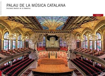 portada Palau de la Música Catalana: Patrimoni Mundial de la Humanitat (FotoGuies)