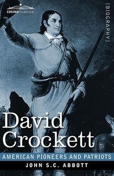 portada David Crockett: His Life and Adventures (en Inglés)