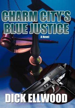 portada charm city's blue justice (en Inglés)