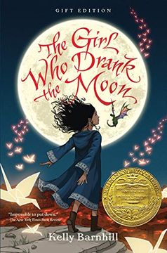 portada The Girl who Drank the Moon (Winner of the 2017 Newbery Medal) - Gift Edition (en Inglés)
