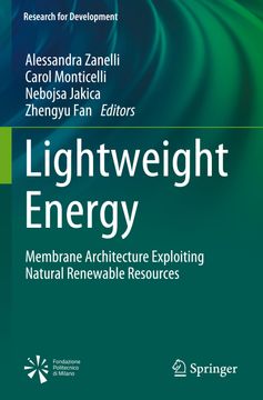 portada Lightweight Energy: Membrane Architecture Exploiting Natural Renewable Resources (en Inglés)