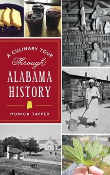 portada Culinary Tour Through Alabama History (en Inglés)