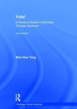portada Yufa! a Practical Guide to Mandarin Chinese Grammar (en Inglés)
