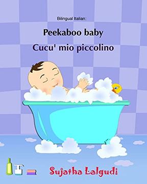 portada Peekaboo Baby. Cucu'Mio Piccolino: Volume 1 (Bilingual Italian Picture Books for Children) 