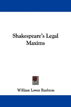 portada shakespeare's legal maxims (en Inglés)