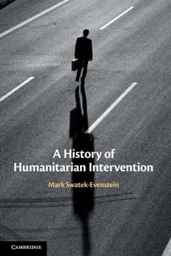 portada A History of Humanitarian Intervention (en Inglés)