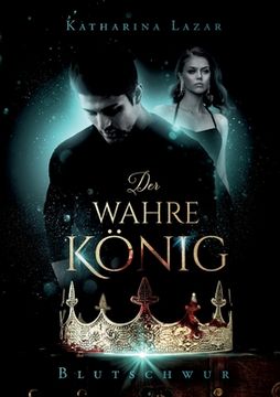 portada Der wahre König: Blutschwur (en Alemán)